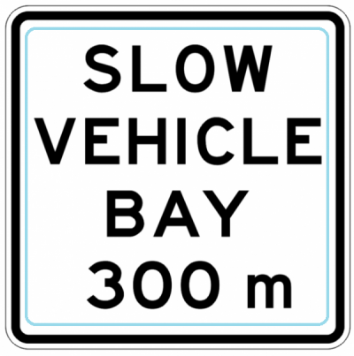 Slow Vehicle Bay Sign